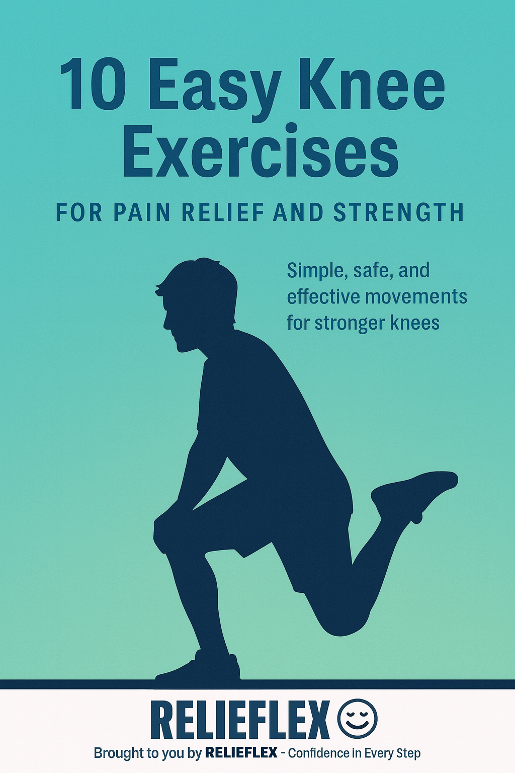 RELIEFLEX™ Knee Exercises for Lasting Relief eBook